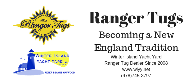 Ranger Tugs New England Dealer Winter Island Yacht Yard